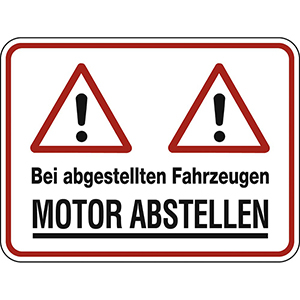 Hinweisschild, Bei abgestellten Fahrzeugen MOTOR ABSTELLEN, Alu, 400x300 mm